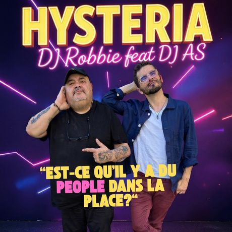 Hysteria ( Est ce qu’il y a du people dans la place ?)