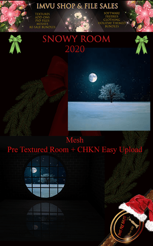 Snowy Room 2020- Mesh- Pre Textures CHKN File Included