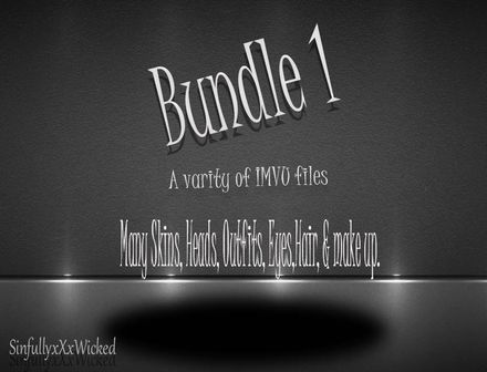 Bundle 1 (IMVU Skins,Outfits,Hair,Heads,Eyes &amp; Make up included)