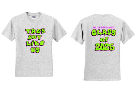 2025 SENIOR - They Not Like Us
