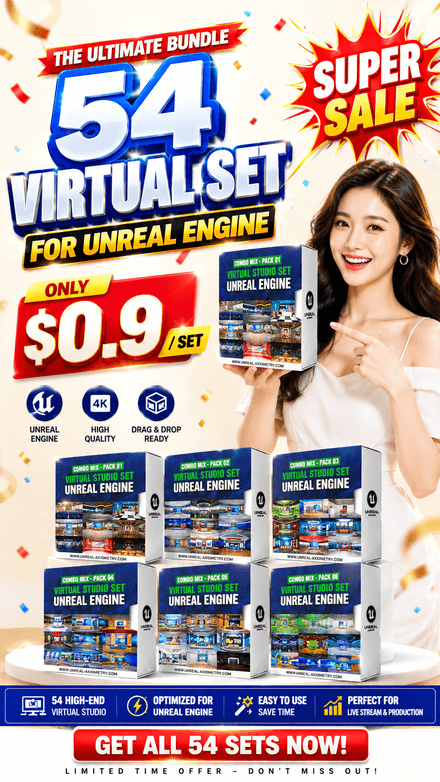 54 VIRTUAL SET FOR UNREAL ENGINE ( ONLY $1.8/ SET ) 💥 SUPER SALE 💥  