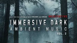 Immersive Dark Ambient Music Pack 2 [Meditative]