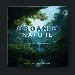 Organic Nature Sound Effects Pack