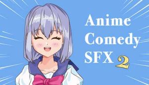 Anime Comedy Sound Effects Pack 2