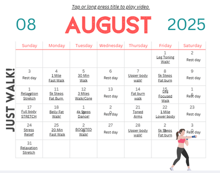 August &#x27;Just Walk&#x27; At Home Calendar