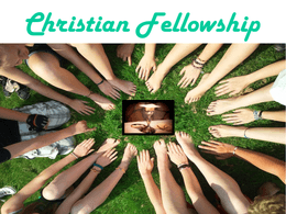 Fellowship - Christian Fellowship