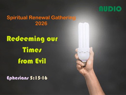 SRG 2026 - Redeeming Our Times from Evil