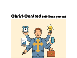 Christ-Centred Self-Management