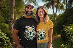 I Walk Wild T-shirt