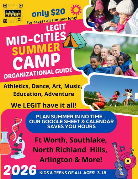 LEGIT Mid-Cities Summer Camp Organizational Guide 2026