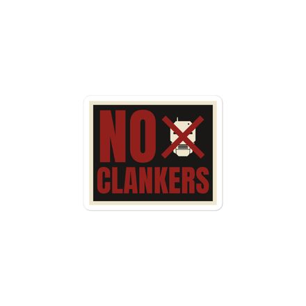 NO CLANKERS – Bold Protest Vinyl Sticker | Anti-Robot Resistance
