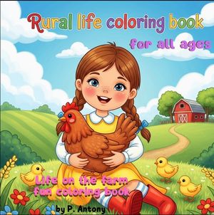 LIFE ON THE FARM FUN COLORING BOOK