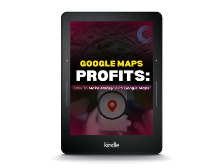 GOOGLE MAPS PROFITS