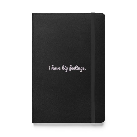 The &quot;i have big feelings.&quot; notebook