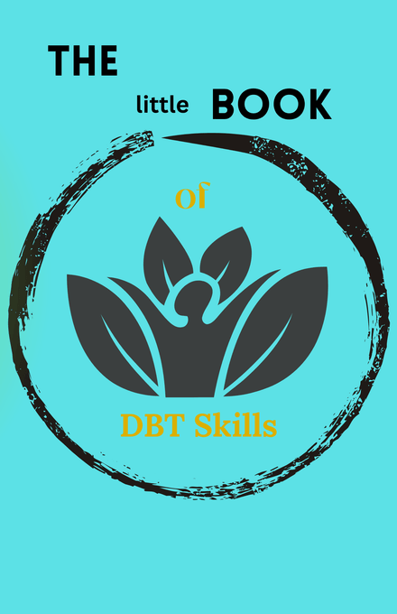 The Little DBT Skills Book