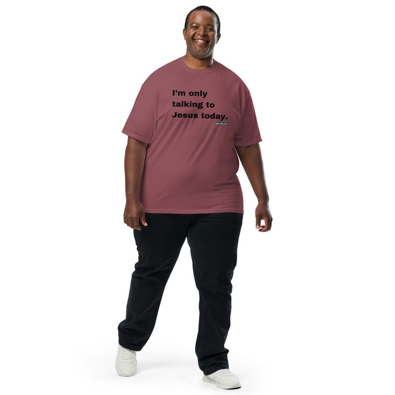 Only Talking to Jesus Tee