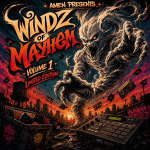 Windz Of Mayhem Vol I (Preorders) + Bonus Fathers Day Exclusive Content (Details Inside))
