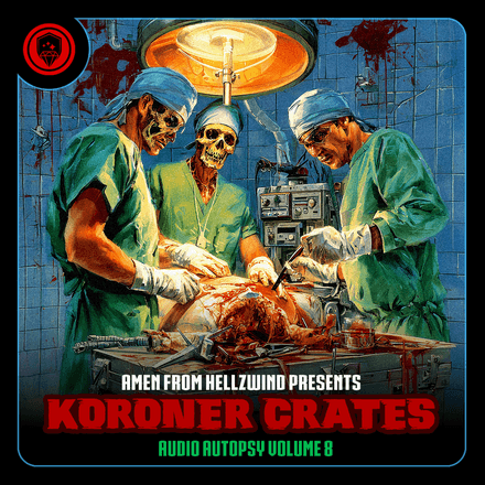 Koroner Krates Audio Autopsy&#x27;s Vol 8