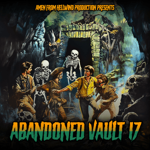 Abandoned Vaults Series II - Disc 17