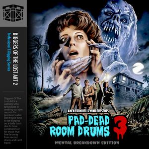 Pad-Dead Room Vol 3 (Pay What You Want Feature)