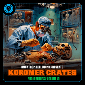 Koroner Krates - Audio Autopsy Vol 10