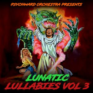 Psychward Orchestra - Lunatic Lullaby&#x27;s Vol III