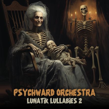 Psychward Orchestra - Lunatic Lullaby&#x27;s Vol II