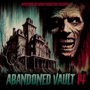 Abandoned Vaults Series II - Disc 14