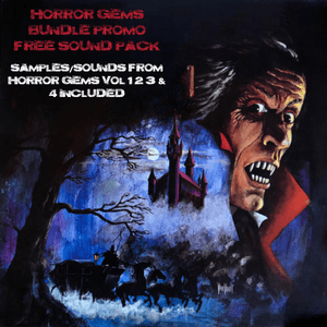 Horror Gems Bundle Promo (FREE SOUNDS/SAMPLES)