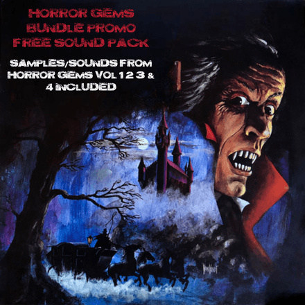Horror Gems Bundle Promo (FREE SOUNDS/SAMPLES)