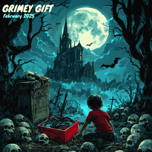 Grimey Gifts 2 2025 (Standard Edition)