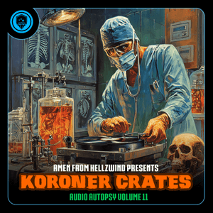 Koroner Krates - Audio Autopsy Vol 11