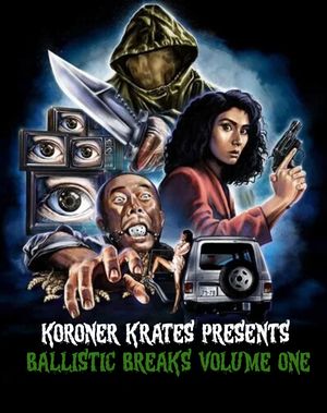 Koroner Krates - Ballistik Breaks Vol 1