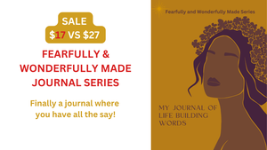 Fearfully &amp; Wonderfully Made Journal