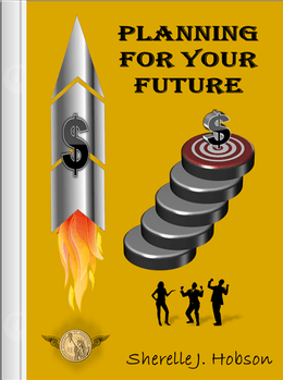 Planning For Your Future