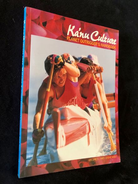 Kanu Culture Outrigger Canoeing Volume 3 1997