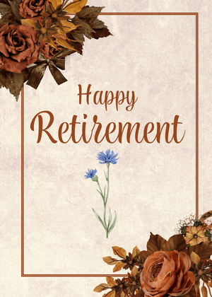 Happy Retirement Card: Floral