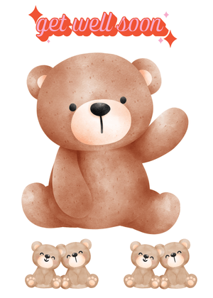 Get Well Soon Card: Cuddly Bear with Get Well Soon Message