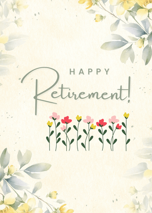 Happy Retirement Card: Floral Happy Retirement Card
