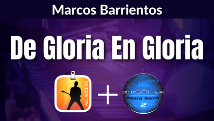 &quot;De Gloria En Gloria&quot; Marcos Barrientos (MS3+)