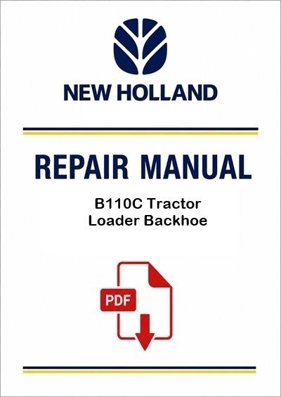 New Holland B110C Tractor Loader Backhoe Service Pdf Manual Na (p. Nb. 47830959)