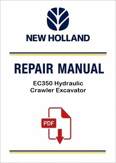 New Holland EC350 Hydraulic Crawler Excavator Service Pdf Manual (p. Nb. 73179393)