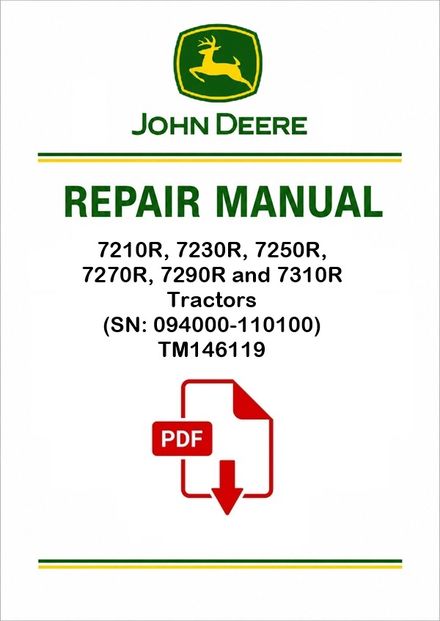 John Deere 7210R, 7230R, 7250R, 7270R, 7290R and 7310R Tractors Repair Manual