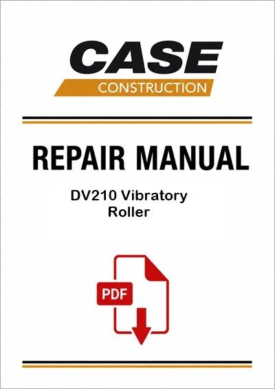 Case DV210 Vibratory Roller Service Pdf Manual (pub No. 47703709 Replaces Part Number 84287236A) Tie