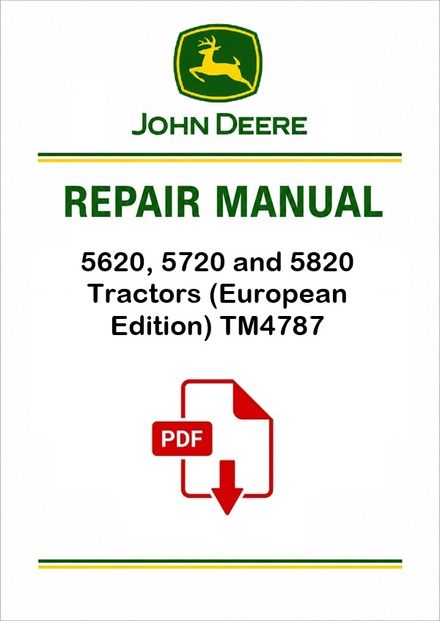 John Deere 5620 5820 Tractors Repair Manual PDF TM4787