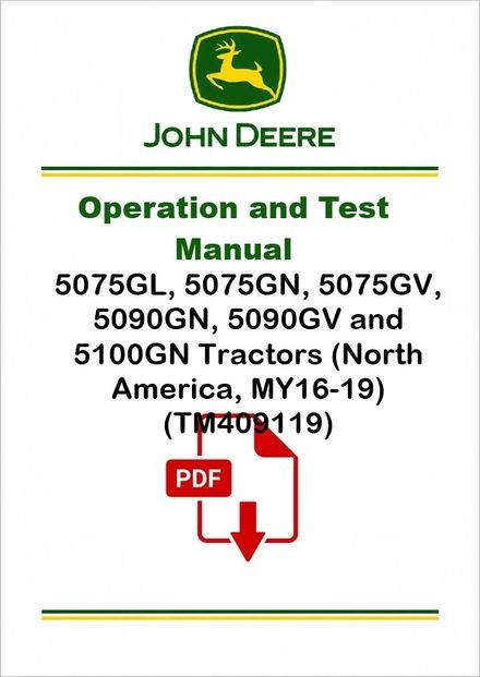 John Deere 5075GL-5100GN MY16-19 Diagnostic Manual PDF TM409119