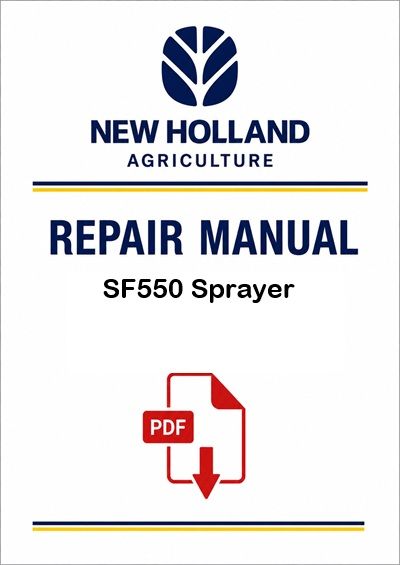 New Holland SF550 Sprayer Service Pdf Manual