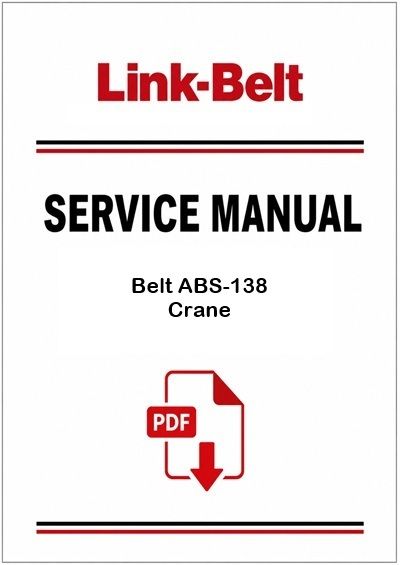 Link Belt ABS-138 Crane Service Pdf Manual
