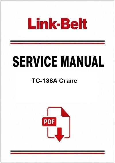 Link Belt TC-138A Crane Service Pdf Manual
