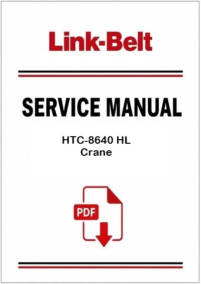 Link Belt HTC-8640 HL Crane Service Pdf Manual